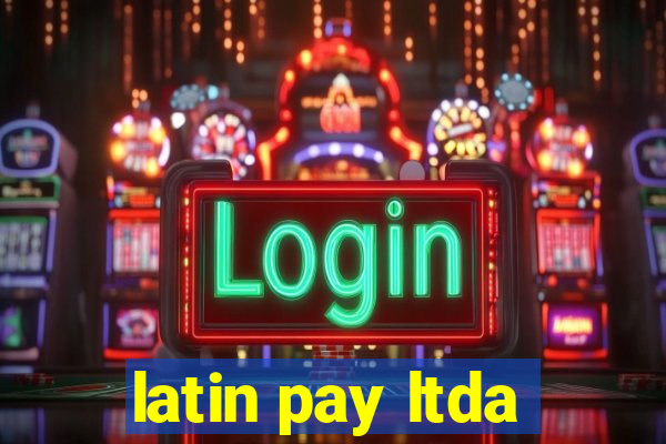 latin pay ltda